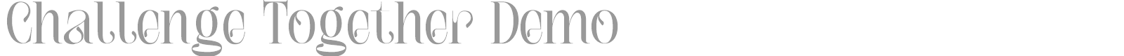 Challenge Together font preview